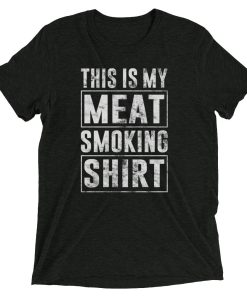 THIS IS MY MEAT SMOKING SHIRT BBQ TEE